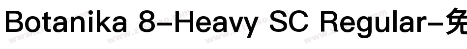 Botanika 8-Heavy SC Regular字体转换